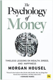 The Psychology Of Money  (Paperback, Morgan Housel) - Original Book