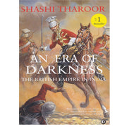 An Era Of Darkness The British Empire In India  (Paperback, SHASHI)