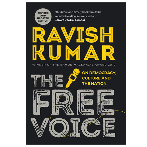 Ravish Kumar THE FREE VOICE  (Paperback, Nayantara Sahgal)