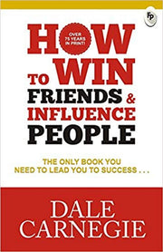How to Win Friends and Influence People  (English, Paperback, Carnegie Dale)
