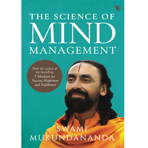 The Science Of Mind Management By Swami Mukundananda