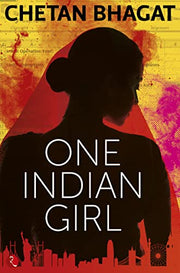 One Indian Girl  (Paperback, Chetan Bhagat) - Original Book