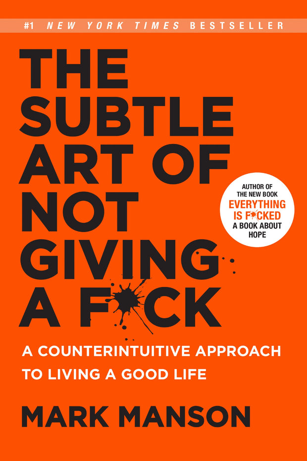 The Subtle Art of Not Giving a Fck  (English, Paperback, Manson Mark)