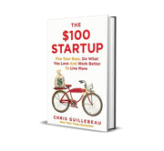 The $100 STARTUP (Paperback, Chris Guillebeau)