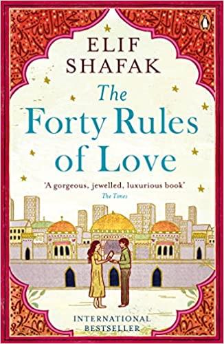 The Forty Rules of Love  (English, Paperback, Shafak Elif)