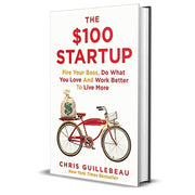 The $100 STARTUP (Paperback, Chris Guillebeau)